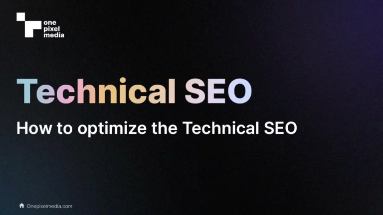 Technical SEO: How to optimize the Technical SEO in 2023