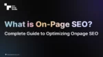 What is On-Page SEO? Guide to optimizing Onpage SEO in 2022