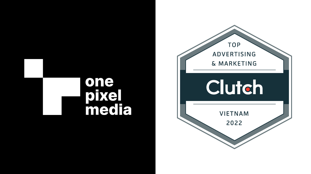 One Pixel Media Awarded by Clutch with the Title of Top 2022 SEO Company in Vietnam